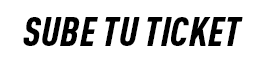 Sube tu ticket